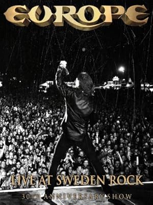 Europe: Live at Sweden Rock - 30th Anniversary Show