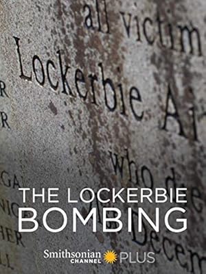 The Lockerbie Bombing