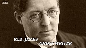 M.R. James: Ghost Writer