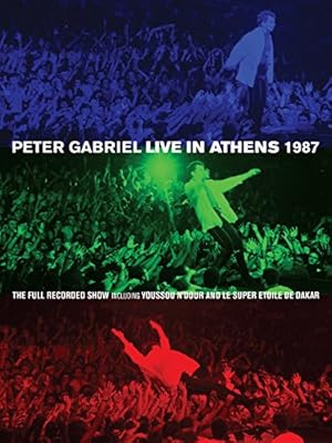 Peter Gabriel - Live In Athens 1987