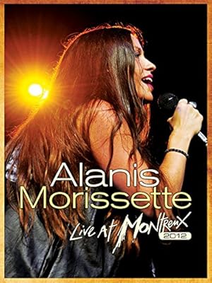 Alanis Morissette - Live at Montreux