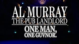 Al Murray, The Pub Landlord: One Man, One Guvnor