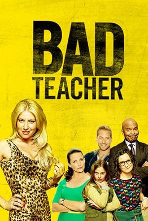 Bad Teacher