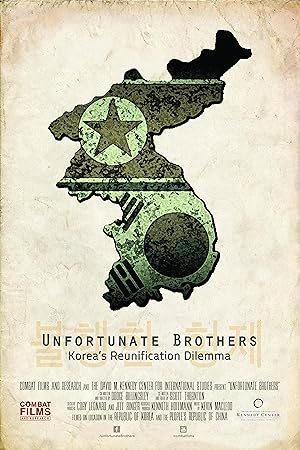 Unfortunate Brothers: Korea's Reunification Dilemma