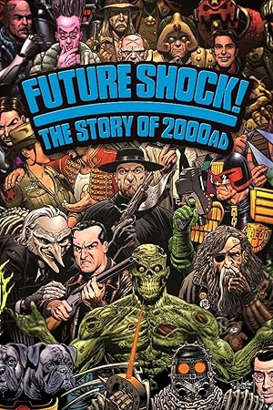 Future Shock! The Story of 2000AD