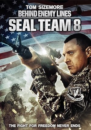 Seal Team Eight: Behind Enemy Lines