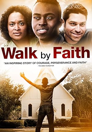 Walk By Faith