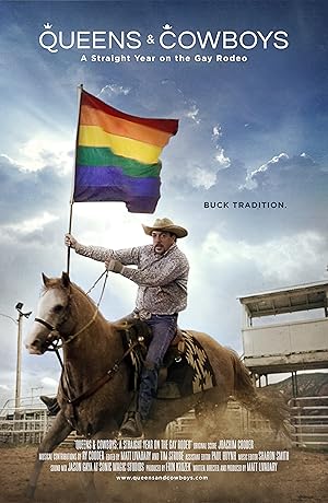 Queens and Cowboys: A Straight Year on the Gay Rodeo