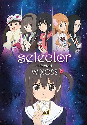 Selector Infected WIXOSS