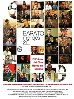 Baratometrajes 2.0: Spaniard-low-budget-films with High Ambitions