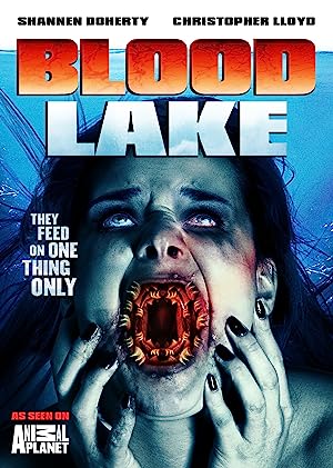 Blood Lake: Attack of the Killer Lampreys