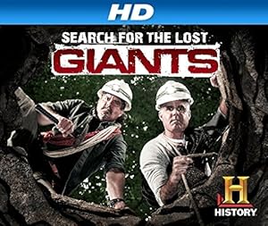 Search for the Lost Giants