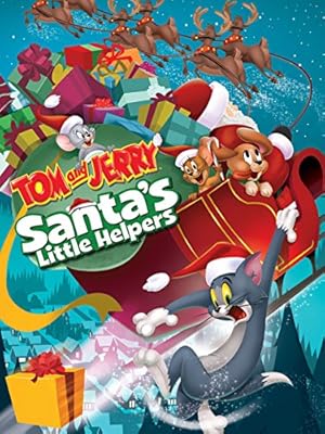 Tom and Jerry Santa's Little Helpers