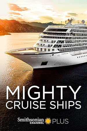 Mighty Cruise Ships