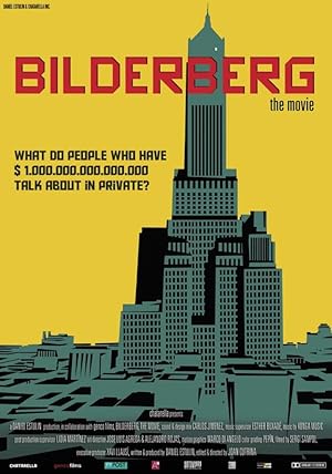 Bilderberg: The Movie