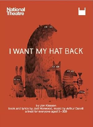 National Theatre Archive: I Want My Hat Back