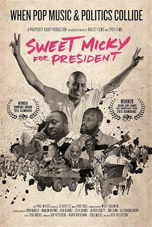 Sweet Micky for President