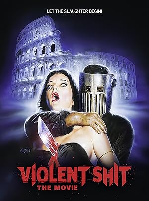 Violent Shit: The Movie