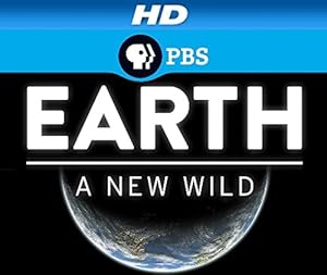 Earth: A New Wild