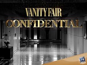 Vanity Fair Confidential