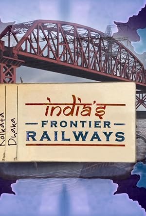 India's Frontier Railways