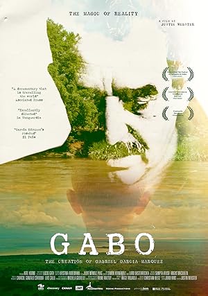 Gabo: The Creation of Gabriel García Márquez