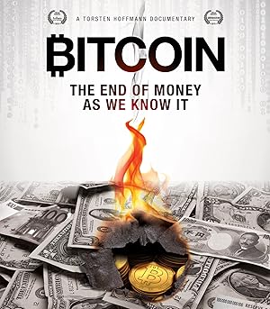 Bitcoin: The End of Money as We Know It