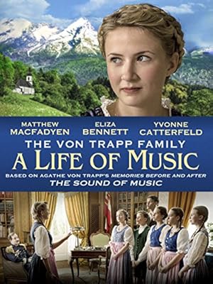 The von Trapp Family: A Life of Music