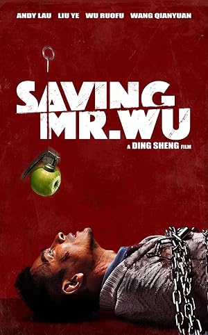 Saving Mr. Wu