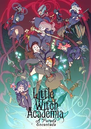 Little Witch Academia: The Enchanted Parade