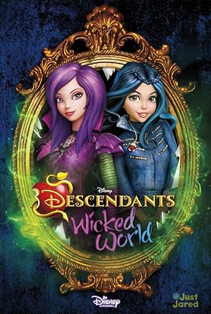 Descendants: Wicked World