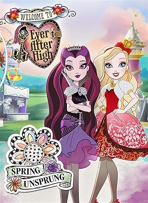 Ever After High: Spring Unsprung