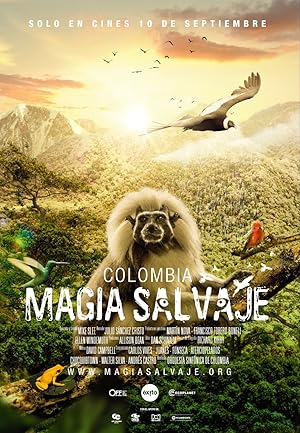 Colombia: Wild Magic