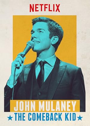 John Mulaney: The Comeback Kid