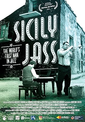 Sicily Jass. The World's First Man in Jazz