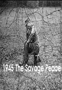 1945: The Savage Peace