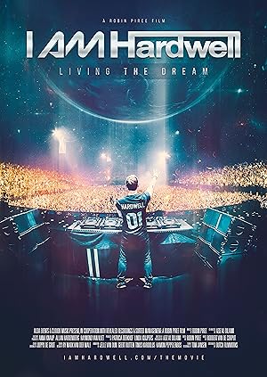 I Am Hardwell: Living the Dream