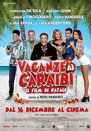 Vacanze ai Caraibi - Il film di Natale