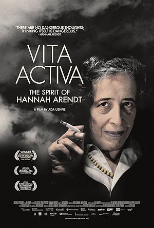 Vita Activa: The Spirit of Hannah Arendt