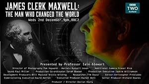 Scotland's Einstein: James Clerk Maxwell - The Man Who Changed the World