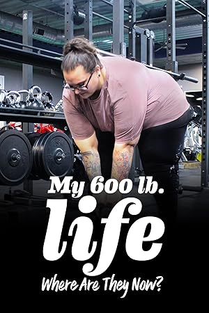 My 600-lb Life: Where Are They Now?