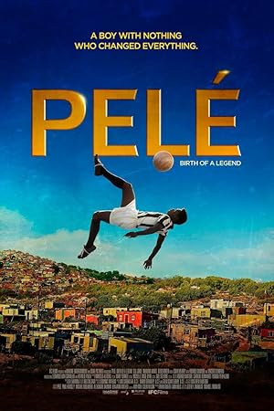 Pelé: Birth of a Legend