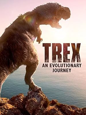 T-Rex: An Evolutionary Journey