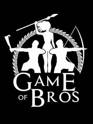 Game of Bros