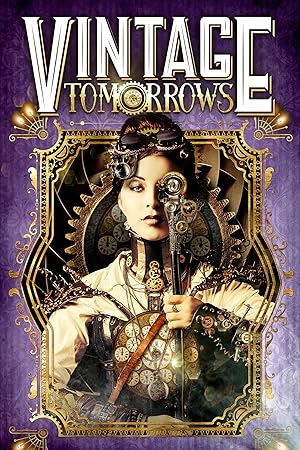 Vintage Tomorrows