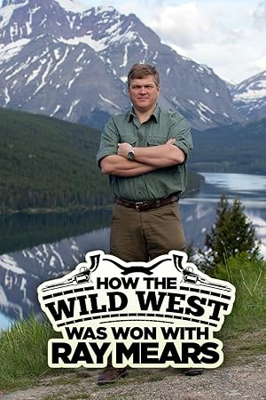 How the Wild West was Won with Ray Mears