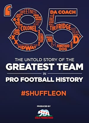 '85: The Greatest Team in Football History