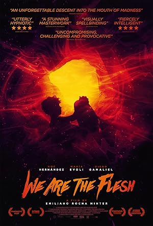 We Are the Flesh