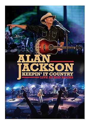 Alan Jackson: Keepin' It Country