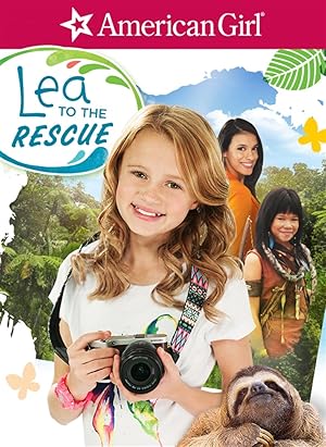 An American Girl: Lea to the Rescue